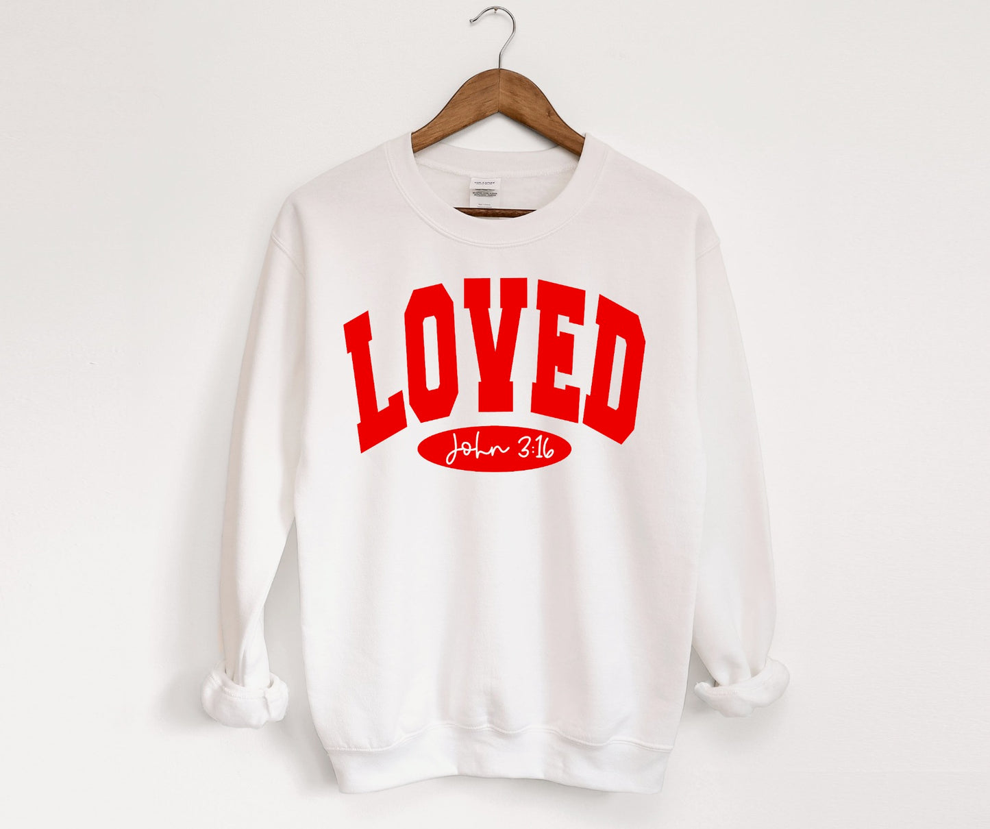 Loved Sweatshirt